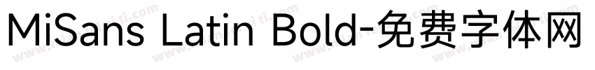 MiSans Latin Bold字体转换